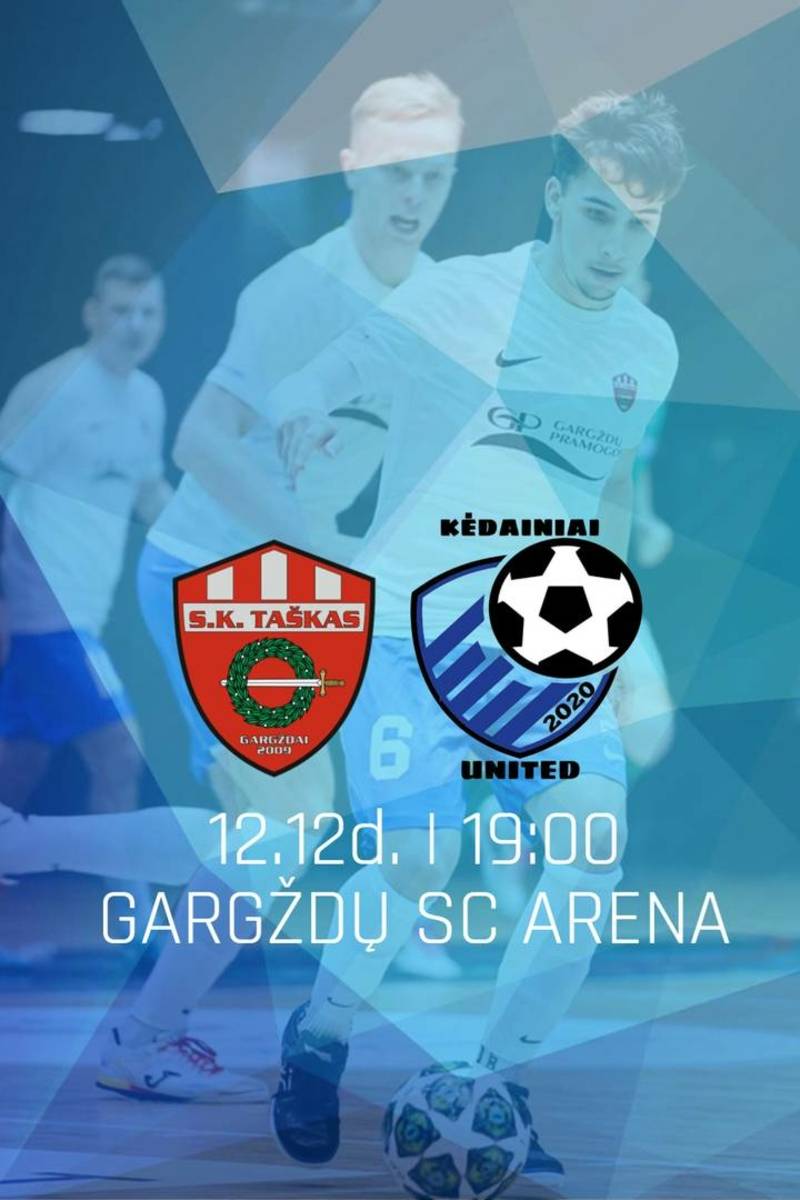 Futsal A lyga: "Gargždų Pramogos" vs "Kėdainiai United"
