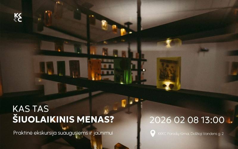 Praktinė ekskursija ,,Kas tas šiuolaikinis menas?“