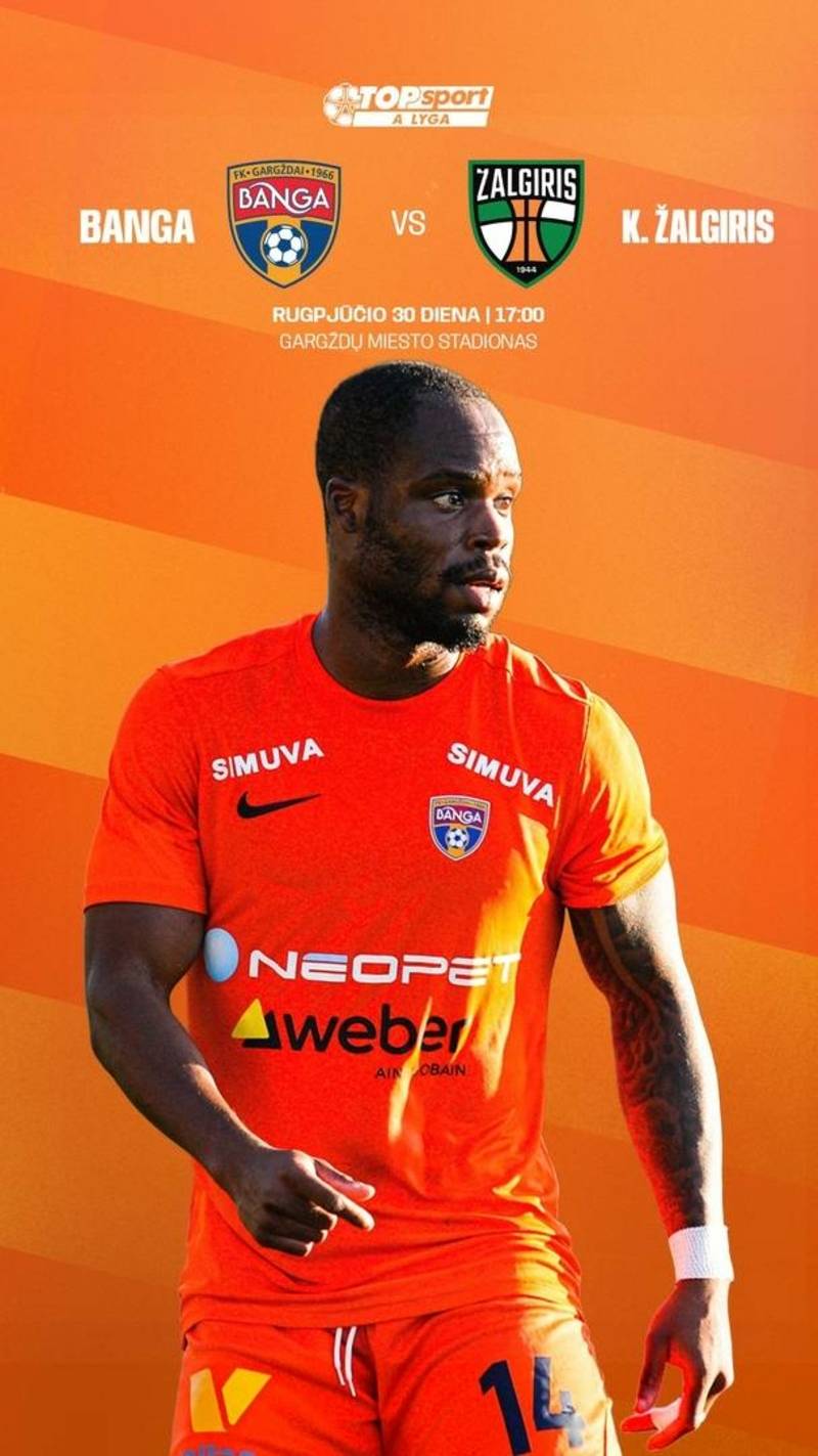 A lygos 27 turo rungtynės Gargždų „Banga“ – „Kauno Žalgiris“